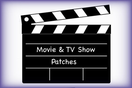 Movie &amp; TV Patches